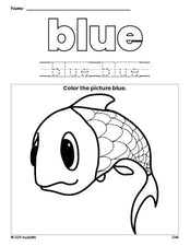 Free fish color blue coloring page and color worksheet, blue worksheet for preschoolers to learn colors, printable PDF