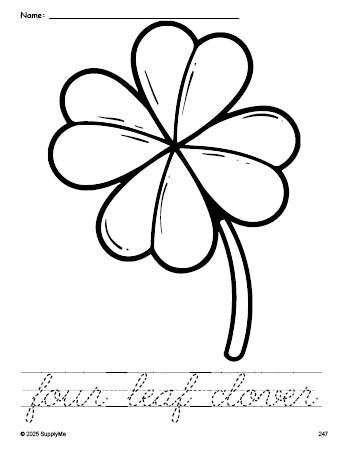 Free printable four leaf clover St. Patrick's Day coloring page and cursive word tracing worksheet, perfect for preschool, pre-k, and kindergarten, PDF