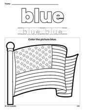 Free Fourth of July American Flag color blue coloring page and color worksheet, blue worksheet for preschoolers to learn colors, printable PDF