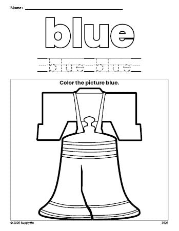 Free Fourth of July Liberty Bell color blue coloring page and color worksheet, blue worksheet for preschoolers to learn colors, printable PDF