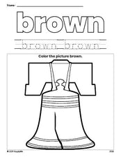 Free Fourth of July Liberty Bell color brown coloring page and color worksheet, brown worksheet for preschoolers to learn colors, printable PDF