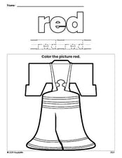 Free Fourth of July Liberty Bell color red coloring page and color worksheet, red worksheet for preschoolers to learn colors, printable PDF