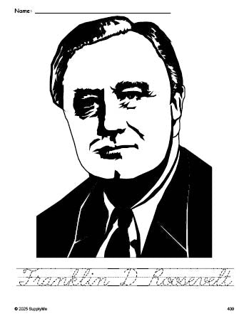 Free printable Franklin D Roosevelt Presidents' Day coloring page and cursive word tracing worksheet, perfect for preschool, pre-k, and kindergarten, PDF