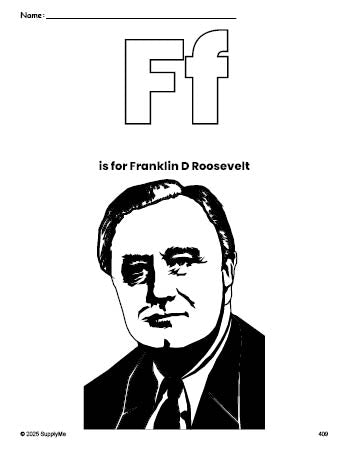 Free printable Franklin D Roosevelt Presidents' Day coloring page, letter f coloring page for preschool, pre-k, and kindergarten, PDF