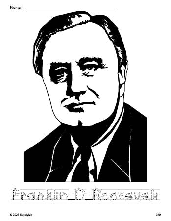 Free printable Franklin D Roosevelt Presidents' Day coloring page and word tracing worksheet, letter formation guides, perfect for preschool, pre-k, and kindergarten, PDF