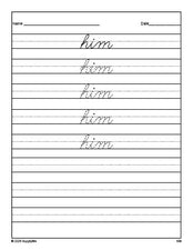 Free first grade sight word cursive tracing worksheet, high frequency word 'him', first 100 fry sight words, Dolch, PDF