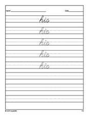 Free first grade sight word cursive tracing worksheet, high frequency word 'his', first 100 fry sight words, Dolch, PDF