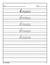 Free first grade sight word cursive tracing worksheet, high frequency word 'know', second 100 fry sight words, Dolch, PDF