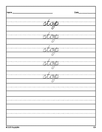 Free first grade sight word cursive tracing worksheet, high frequency word 'stop', third 100 fry sight words, Dolch, PDF