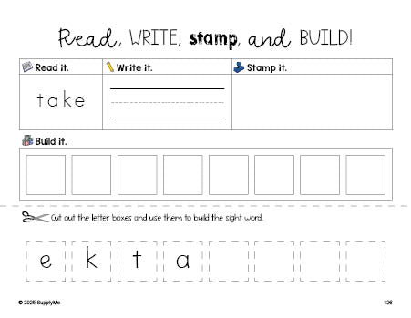 Free first grade worksheet, read, write, stamp, and build the beginner sight word for 1st graders and high frequency word 'take', second 100 fry sight words, Dolch, PDF