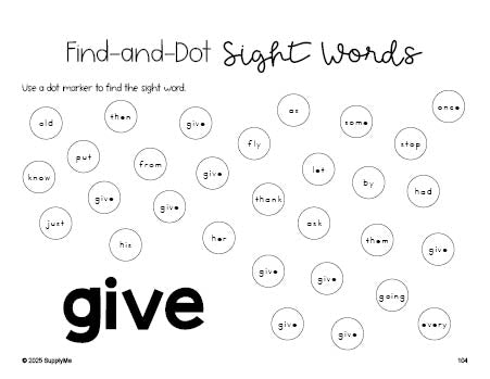 Free first grade worksheet, sight word dot marker printable coloring page, beginner sight word for 1st graders and high frequency word 'give', second 100 fry sight words, Dolch, PDF