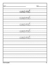 Free kindergarten sight word cursive tracing worksheet, high frequency word 'want', second 100 fry sight words, Dolch primer, PDF