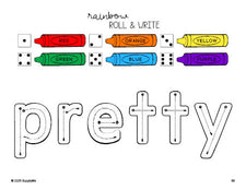 Free kindergarten worksheet, rainbow roll and write sight word tracing worksheet, beginner sight word for kindergarteners and high frequency word 'pretty', tenth 100 fry sight words, Dolch primer, PDF