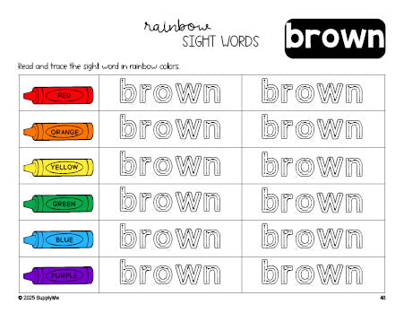 Free kindergarten worksheet, rainbow sight word tracing worksheet, beginner sight word for kindergarteners and high frequency word 'brown', eighth 100 fry sight words, Dolch primer, PDF