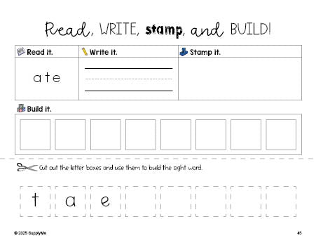 Free kindergarten worksheet, read, write, stamp, and build the beginner sight word for kindergarteners and high frequency word 'ate', Dolch primer, PDF