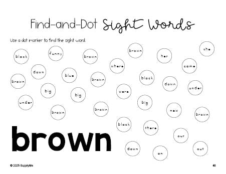 Free kindergarten worksheet, sight word dot marker printable coloring page, beginner sight word for kindergarteners and high frequency word 'brown', eighth 100 fry sight words, Dolch primer, PDF