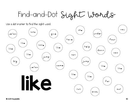 Free kindergarten worksheet, sight word dot marker printable coloring page, beginner sight word for kindergarteners and high frequency word 'like', first 100 fry sight words, Dolch primer, PDF