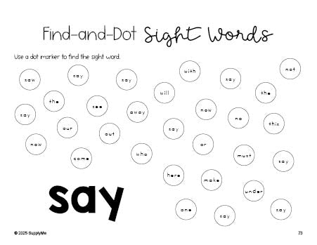 Free kindergarten worksheet, sight word dot marker printable coloring page, beginner sight word for kindergarteners and high frequency word 'say', second 100 fry sight words, Dolch primer, PDF