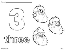 Free printable Santa Christmas coloring page and counting worksheet, number 3 coloring page for preschool, pre-k, and kindergarten