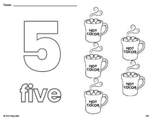 Free printable hot chocolate winter coloring page and counting worksheet, number 5 coloring page for preschool, pre-k, and kindergarten