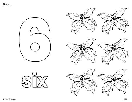 Free printable holly Christmas coloring page and counting worksheet, number 6 coloring page for preschool, pre-k, and kindergarten