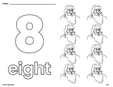 Free printable Santa Christmas coloring page and counting worksheet, number 8 coloring page for preschool, pre-k, and kindergarten