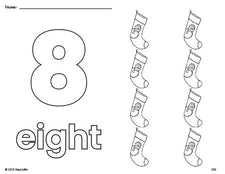 Free printable stocking Christmas coloring page and counting worksheet, number 8 coloring page for preschool, pre-k, and kindergarten