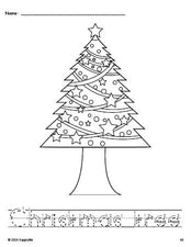 Free printable Christmas tree Christmas coloring page and word tracing worksheet, letter formation guides, perfect for preschool, pre-k, and kindergarten