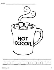 Free printable hot chocolate winter coloring page and word tracing worksheet, perfect for preschool, pre-k, and kindergarten