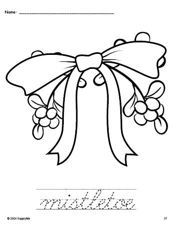 Free printable mistletoe Christmas coloring page and cursive word tracing worksheet, perfect for preschool, pre-k, and kindergarten