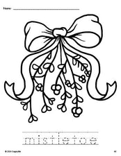 Free printable mistletoe Christmas coloring page and word tracing worksheet, perfect for preschool, pre-k, and kindergarten