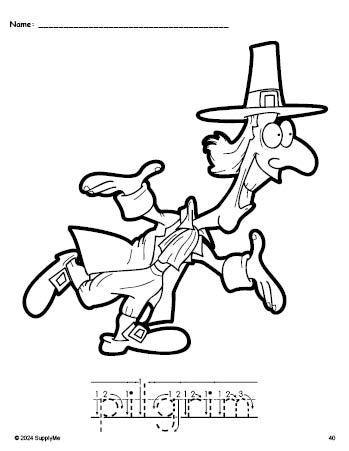 Free printable pilgrim Thanksgiving coloring page and word tracing worksheet, letter formation guides, perfect for preschool, pre-k, and kindergarten