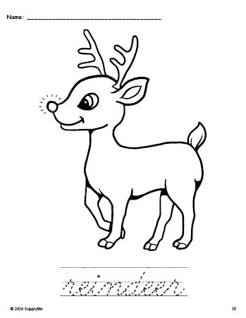 Free printable reindeer Christmas coloring page and cursive word tracing worksheet, perfect for preschool, pre-k, and kindergarten