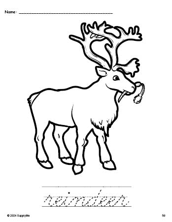 Free printable reindeer Christmas coloring page and cursive word tracing worksheet, perfect for preschool, pre-k, and kindergarten