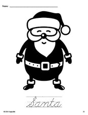 Free printable Santa Christmas coloring page and cursive word tracing worksheet, perfect for preschool, pre-k, and kindergarten