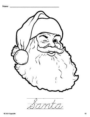 Free printable Santa Christmas coloring page and cursive word tracing worksheet, perfect for preschool, pre-k, and kindergarten