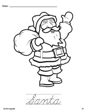 Free printable Santa Christmas coloring page and cursive word tracing worksheet, perfect for preschool, pre-k, and kindergarten