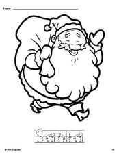 Free printable Santa Christmas coloring page and word tracing worksheet, letter formation guides, perfect for preschool, pre-k, and kindergarten