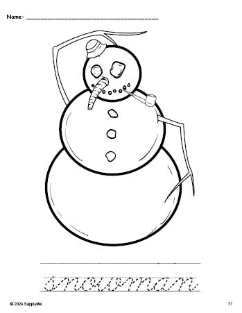 Free printable snowman winter coloring page and cursive word tracing worksheet, perfect for preschool, pre-k, and kindergarten