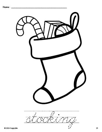 Free printable stocking Christmas coloring page and cursive word tracing worksheet, perfect for preschool, pre-k, and kindergarten