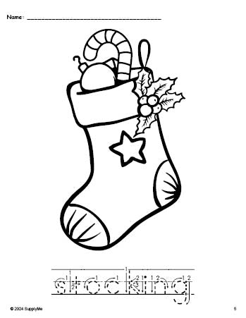 Free printable stocking Christmas coloring page and word tracing worksheet, letter formation guides, perfect for preschool, pre-k, and kindergarten