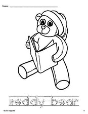 Free printable teddy bear Christmas coloring page and word tracing worksheet, letter formation guides, perfect for preschool, pre-k, and kindergarten