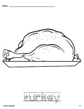 Free printable turkey Thanksgiving coloring page and word tracing worksheet, letter formation guides, perfect for preschool, pre-k, and kindergarten