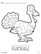 Free printable turkey Thanksgiving coloring page and word tracing worksheet, letter formation guides, perfect for preschool, pre-k, and kindergarten