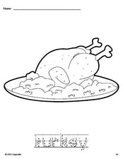 Free printable turkey Thanksgiving coloring page and word tracing worksheet, letter formation guides, perfect for preschool, pre-k, and kindergarten