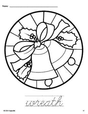 Free printable wreath Christmas coloring page and cursive word tracing worksheet, perfect for preschool, pre-k, and kindergarten