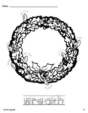 Free printable wreath Christmas coloring page and word tracing worksheet, letter formation guides, perfect for preschool, pre-k, and kindergarten