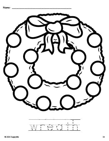 Free printable wreath Christmas coloring page and word tracing worksheet, perfect for preschool, pre-k, and kindergarten