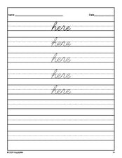 Free preschool sight word cursive tracing worksheet, high frequency word 'here', second 100 fry sight words, Dolch pre-primer, PDF