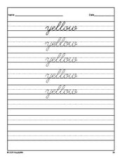 Free preschool sight word cursive tracing worksheet, high frequency word 'yellow', tenth 100 fry sight words, Dolch pre-primer, PDF